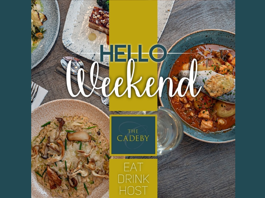 Celebrate the Weekend at The Cadeby Inn - Book your table now.