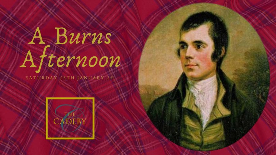 A Burns Afternoon: Saturday 25 January 2025 from 15:00-21:00.